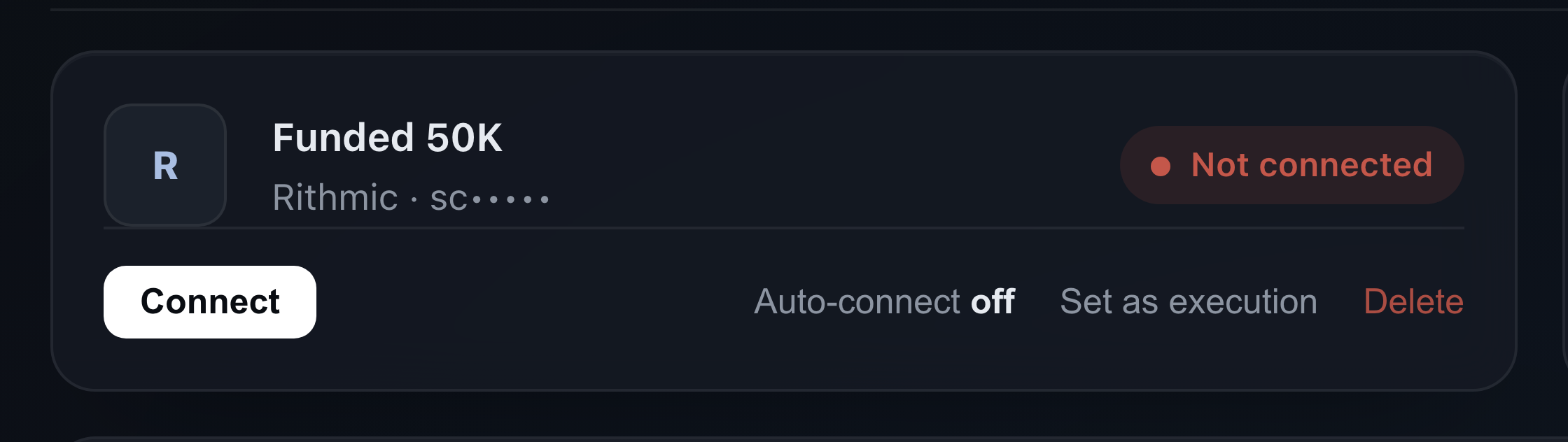 A saved Rithmic connection card with Connect, Auto-connect, Set as execution and Delete